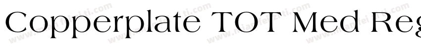 Copperplate TOT Med Regular字体转换